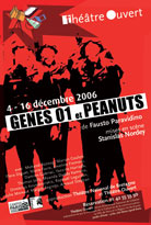 locandina di Genes 01 e Peanuts, messi in scena da Stanislas Nordey