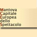 Mantova Capitale Europea dello Spettacolo