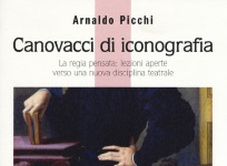 In margine alla recente pubblicazione dei Canovacci di iconografia di Arnaldo Picchi: autori e interpreti di immagini, tra arte, teatro e fotografia 