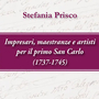 Impresari, maestranze e artisti per il primo San Carlo (1737-1745)