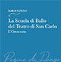 La Scuola di Ballo del Teatro di San Carlo. L’Ottocento