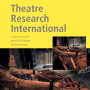 Theatre Research international, Volume 46, Number 2, July 2021