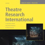 Theatre Research International, Volume 49, Number 1, March 2024