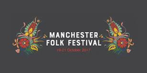 English Folk Expo/Manchester Folk Festival